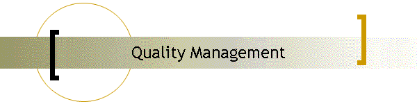 Quality Management